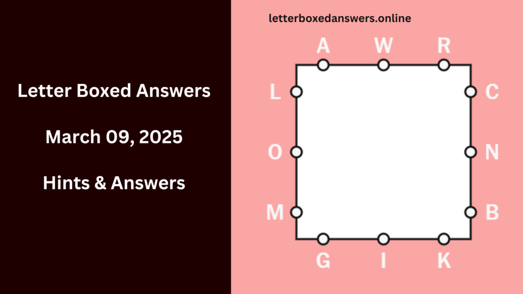 Letter Boxed Answers 9 march